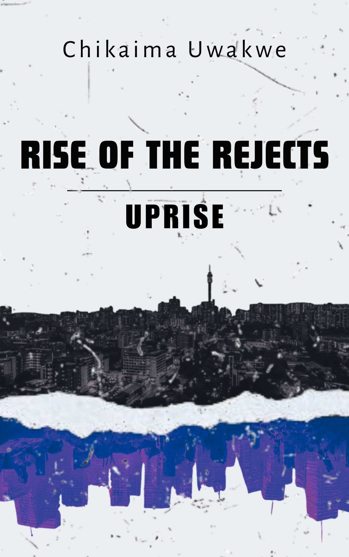 Rise Of The Rejects book cover